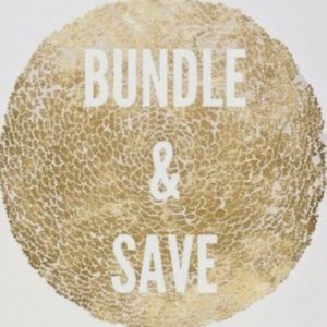 BUNDLE & SAVE